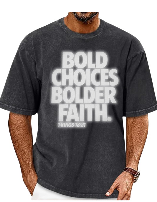 Bold Choices...Bolder Faith Reflective Oversized Men's Vintage Washed Tee