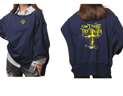 Women’s Truth Matters 2  Irregular Slouchy Sweatshirt